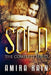 SOLD - The Complete Series by Amira Rain