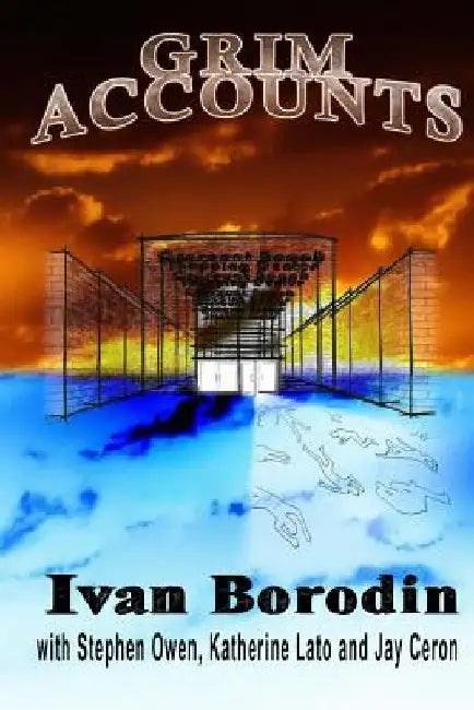 Grim Accounts by Ivan Borodin
