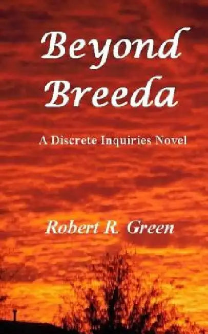 Beyond Breeda by Robert R. Green