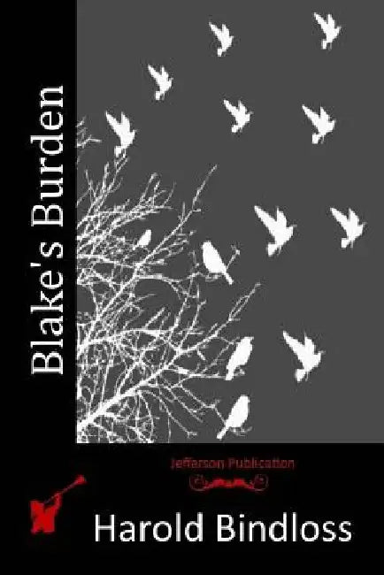 Blake's Burden by Harold Bindloss