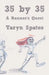 35 by 35: A Runner's Quest by Taryn Spates