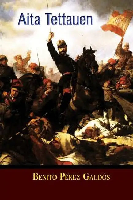 Aita Tettauen by Perez Galdos, Benito