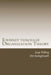 Journey through Organization Theory by A. a. Kampfraath