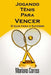 Jogando Tenis Para Vencer: O guia para o Sucesso by Correa, Mariana