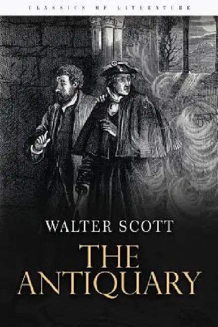 The Antiquary by Walter Scott