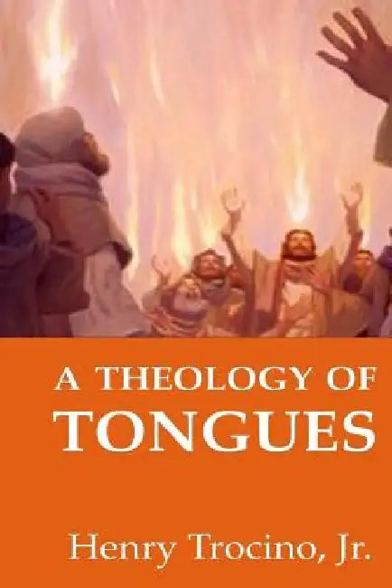 A Theology of Tongues by Perla Tenerife