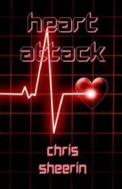 Heart Attack by Chris Sheerin