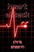 Heart Attack by Chris Sheerin