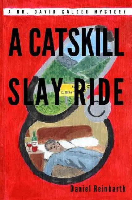 A Catskill Slay Ride by Daniel Reinharth