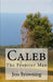 Caleb: The Frontier Man by Jess Browning