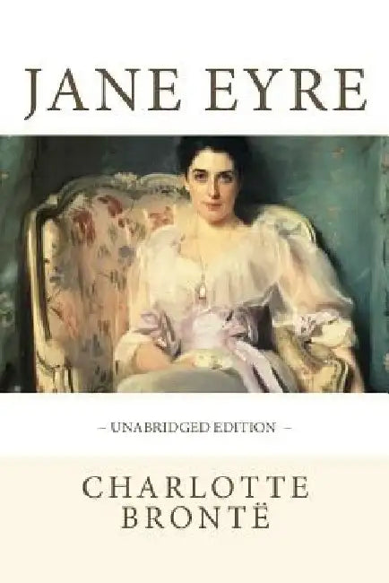 JANE EYRE by Charlotte Brontë by Atlantic Editions