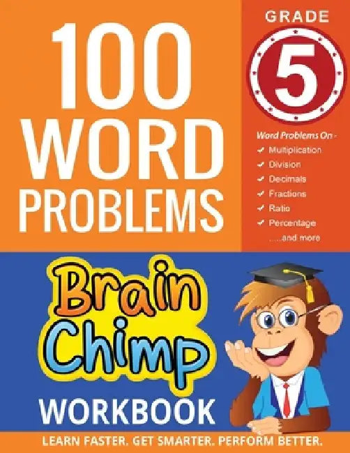 100 Word Problems: Grade 5 Math Workbook by Brainchimp