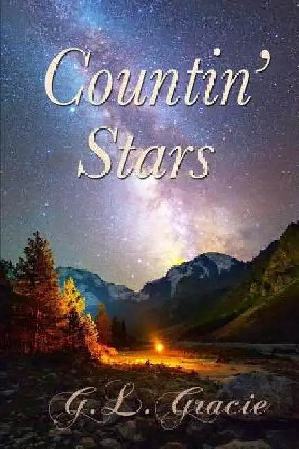 Countin' Stars by G. L. Gracie
