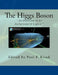 The Higgs Boson by Paul F. Kisak