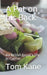 A Pat on his Back: An British Expat's life in Cyprus by Tom Kane