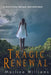 Tragic Renewal by Marlina Williams