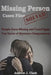 Missing Person Case Files Solved: People Gone Missing and Found Again True Stories of Mysterious Disappearances by Andrew J. Clark