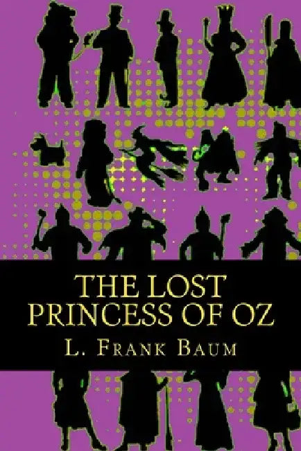 The Lost Princess of Oz by 510 Classics