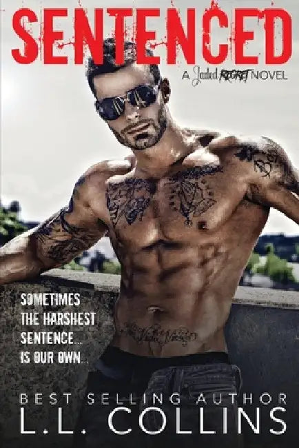 Sentenced by L. L. Collins