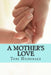A Mother's Love by Toni Heininger