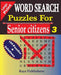 WORD SEARCH Puzzles for Senior Citizens 3 (Large Print) by Rays Publishers