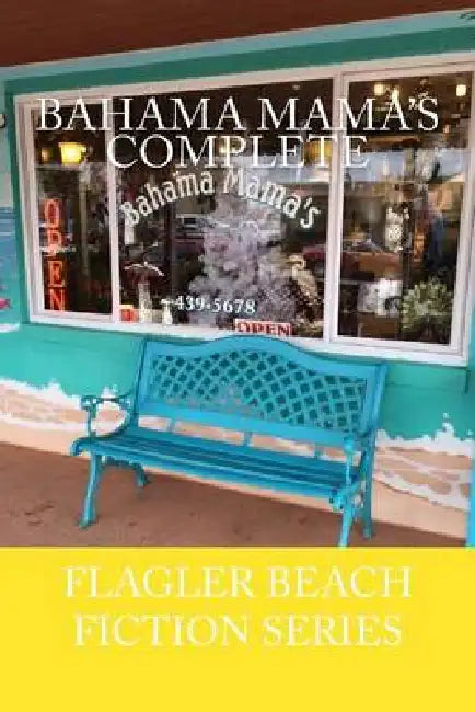 Bahama Mama's Complete by Armand Rosamilia, David Royall, Jenny Adams