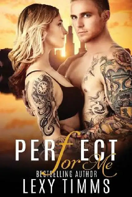 Perfect For Me: Undercover Cop Romance by Lexy Timms