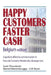 Happy Customers Faster Cash Belgium edition: A guide to effective communication in financial Customer Relationship Management by Marcel Wiedenbrugge