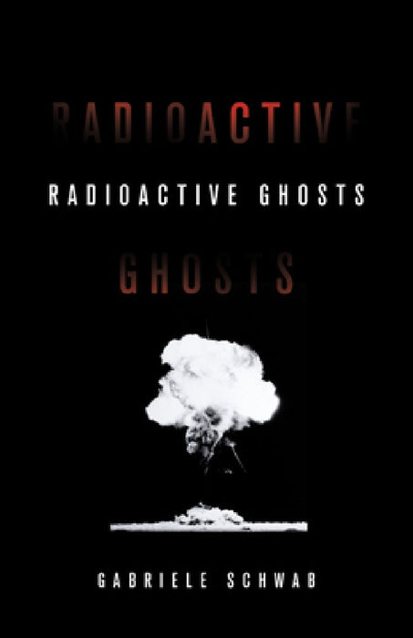 Radioactive Ghosts, Volume 61