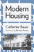 Modern Housing by Catherine Bauer