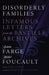 Disorderly Families: Infamous Letters from the Bastille Archives by Arlette Farge, Michel Foucault, Nancy Luxon