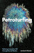 Petroturfing: Refining Canadian Oil Through Social Media by Jordan B. Kinder