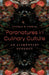 Paranatures in Culinary Culture: An Alimentary Ecology by Thomas R. Parker