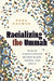 Racializing the Ummah: Muslim Humanitarians Beyond Black, Brown, and White by Rhea Rahman