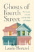 Ghosts of Fourth Street: My Family, a Death, and the Hills of Duluth by Laurie Hertzel
