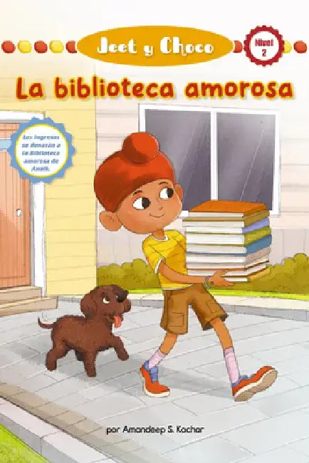 Jeet Y Choco: La Biblioteca Amorosa (Jeet and Fudge: The Loving Library) (Library Edition) by Amandeep S. Kochar