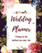 Wedding Planner: Things to do before we say I do by Mary Choutris
