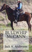Bullwhip McCann by Jack a. Anderson