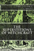 The Esoteric Library: The Superstitions of Witchcraft by Howard Williams