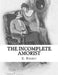 The Incomplete Amorist by E. Nesbit