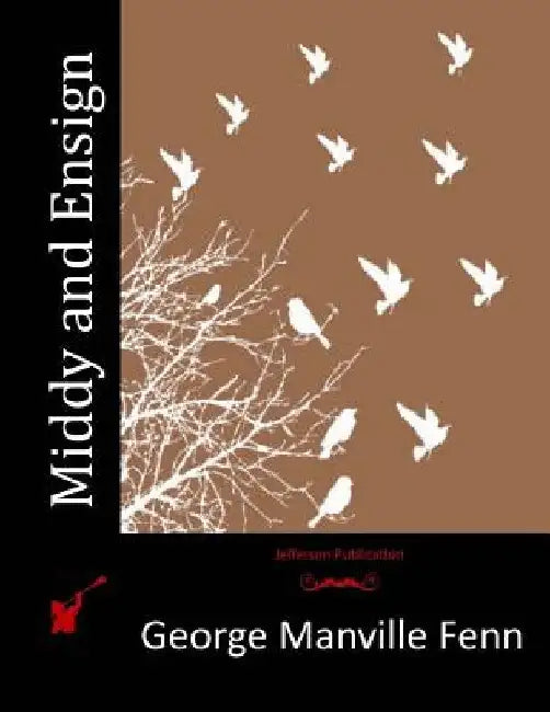 Middy and Ensign by George Manville Fenn
