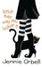 Witch Ever Way You Look At It by Jennie Orbell