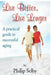 Live Better, Live Longer: A Practical Guide to Successful Aging by Dr Philip Selby