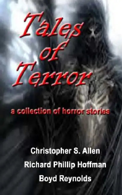 Tales of Terror by Richard Phillip Hoffman