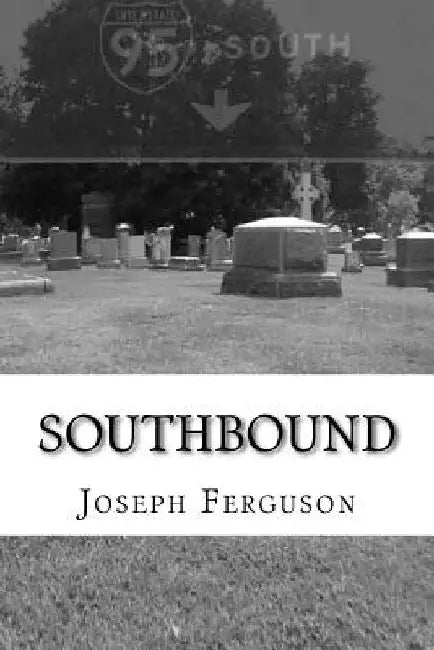Southbound by Sean Ferguson
