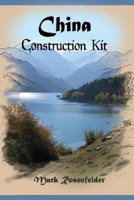 China Construction Kit by Mark Rosenfelder
