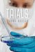 Trials by Sarah Keller