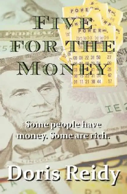 Five for the Money by Doris Reidy