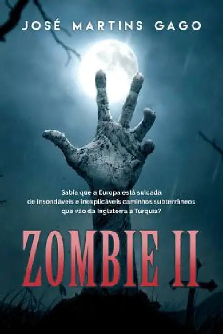 O Zombie II by Gago, Jose Martins