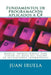 Fundamentos de programación aplicados a C#: Manual imprescindible para sentar las bases del diseño de aplicaciones informáticas by Iruela, Juan
